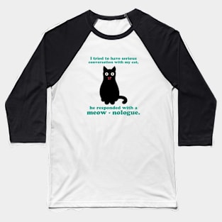 Meow - nologue Baseball T-Shirt